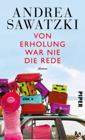 Sawatzki |  Von Erholung war nie die Rede | eBook | Sack Fachmedien