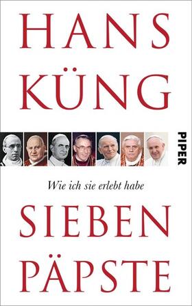 Küng |  Sieben Päpste | eBook | Sack Fachmedien