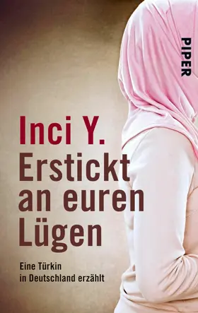 Y. |  Erstickt an euren Lügen | eBook | Sack Fachmedien