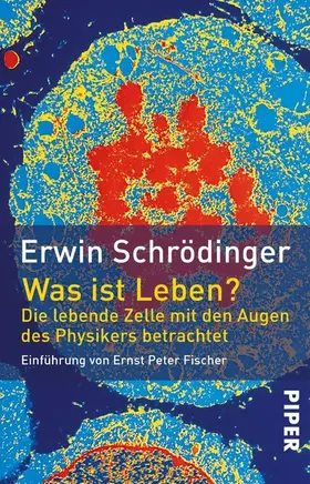 Schrödinger |  Was ist Leben? | eBook | Sack Fachmedien