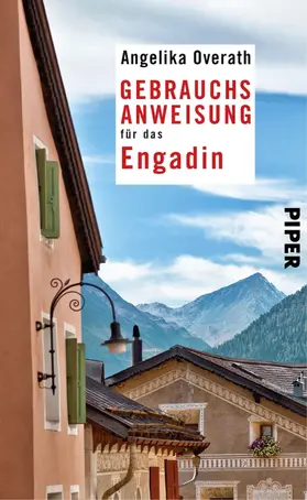 Overath | Gebrauchsanweisung für das Engadin | E-Book | sack.de