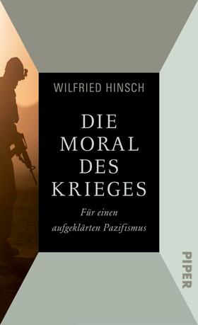 Hinsch |  Die Moral des Krieges | eBook | Sack Fachmedien