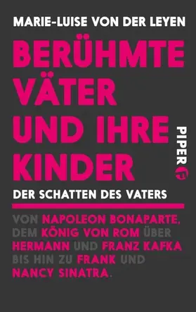 Leyen |  Berühmte Väter und ihre Kinder | eBook | Sack Fachmedien