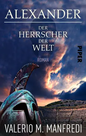 Manfredi |  Alexander - Der Herrscher der Welt | eBook | Sack Fachmedien