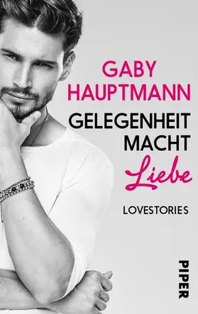 Hauptmann |  Gelegenheit macht Liebe | eBook | Sack Fachmedien