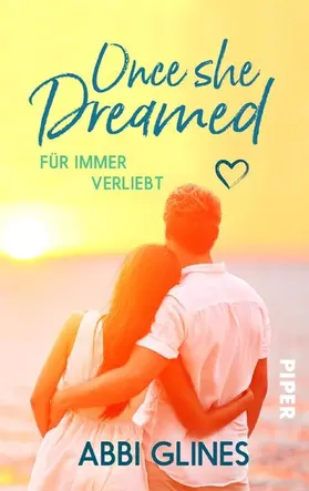 Glines |  Once She Dreamed – Für immer verliebt | eBook | Sack Fachmedien