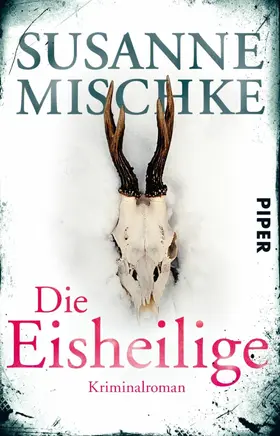 Mischke |  Die Eisheilige | eBook | Sack Fachmedien