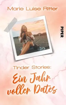 Ritter |  Tinder Stories: Ein Jahr voller Dates | eBook | Sack Fachmedien