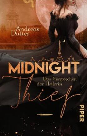 Dutter |  Midnight Thief – Das Versprechen der Heilerin | eBook | Sack Fachmedien