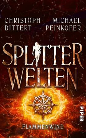 Peinkofer / Dittert |  Splitterwelten | eBook | Sack Fachmedien