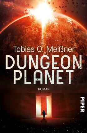 Meißner |  Dungeon Planet | eBook | Sack Fachmedien