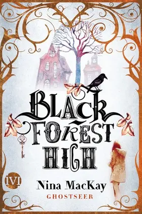 MacKay |  Black Forest High | eBook | Sack Fachmedien