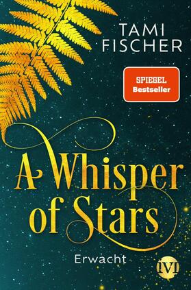 Fischer |  A Whisper of Stars | eBook | Sack Fachmedien