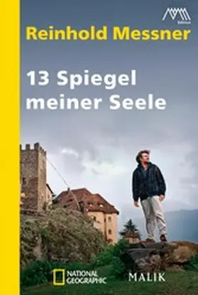 Messner |  13 Spiegel meiner Seele | eBook | Sack Fachmedien