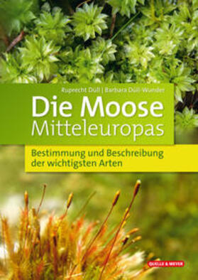 Düll / Düll-Wunder |  Die Moose Mitteleuropas | Buch |  Sack Fachmedien