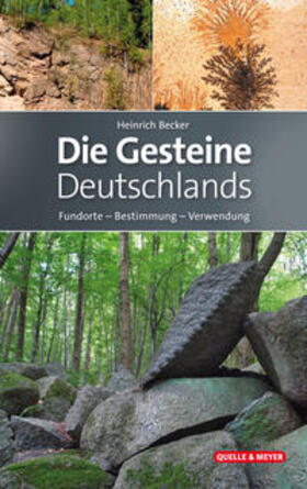 Becker |  Die Gesteine Deutschlands | Buch |  Sack Fachmedien