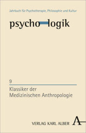 Grätzel / Schlimme |  psycho-logik: Klassiker der Medizinischen Anthropologie | Buch |  Sack Fachmedien