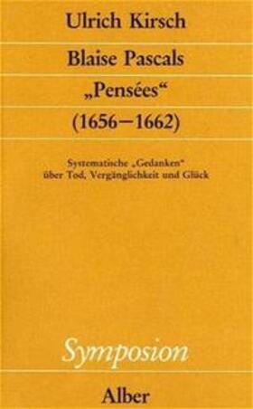 Kirsch |  Blaise Pascals "Pensées" (1656-1662) | Buch |  Sack Fachmedien