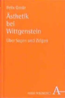 Gmür |  Ästhetik bei Wittgenstein | Buch |  Sack Fachmedien