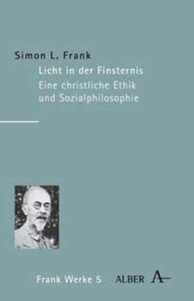 Frank / Schulz / Ehlen |  Licht in der Finsternis | Buch |  Sack Fachmedien