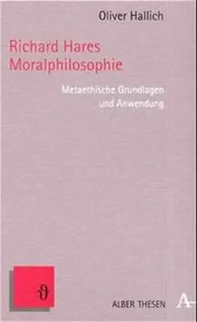 Hallich |  Richard Hares Moralphilosophie | Buch |  Sack Fachmedien