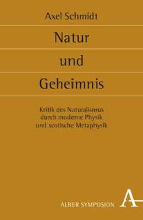 Schmidt |  Natur und Geheimnis | Buch |  Sack Fachmedien