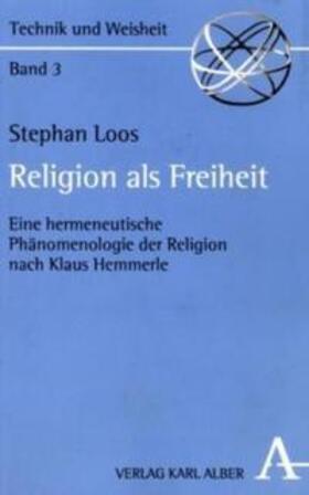 Loos |  Religion als Freiheit | Buch |  Sack Fachmedien