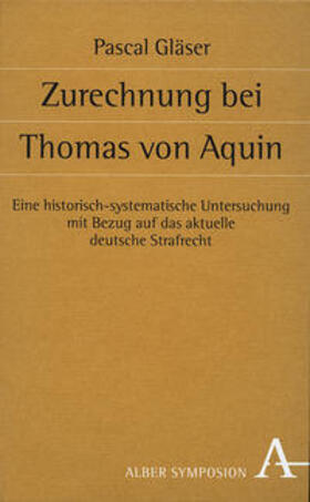 Gläser |  Zurechnung bei Thomas von Aquin | Buch |  Sack Fachmedien