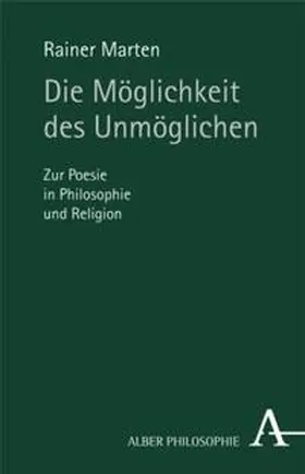 Marten |  Die Möglichkeit des Unmöglichen | Buch |  Sack Fachmedien