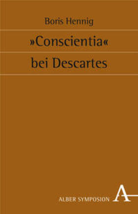 Hennig |  "Conscientia" bei Descartes | Buch |  Sack Fachmedien