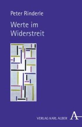 Riinderle / Rinderle |  Werte im Widerstreit | Buch |  Sack Fachmedien