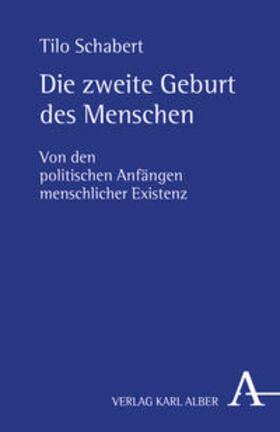 Schabert |  Die zweite Geburt des Menschen | Buch |  Sack Fachmedien