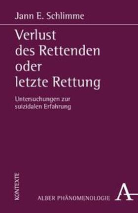 Schlimme |  Verlust des Rettenden oder letzte Rettung | Buch |  Sack Fachmedien