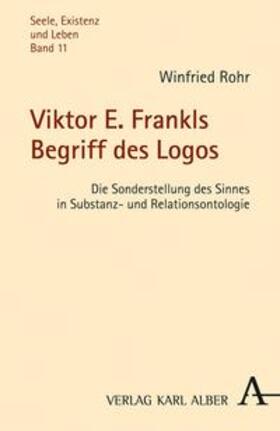 Rohr |  Viktor E. Frankls Begriff des Logos | Buch |  Sack Fachmedien