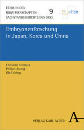 Steineck / Joung / Döring |  Embryonenforschung in Japan, Korea und China | Buch |  Sack Fachmedien