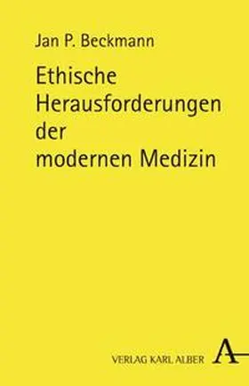 Beckmann |  Ethische Herausforderungen der modernen Medizin | Buch |  Sack Fachmedien