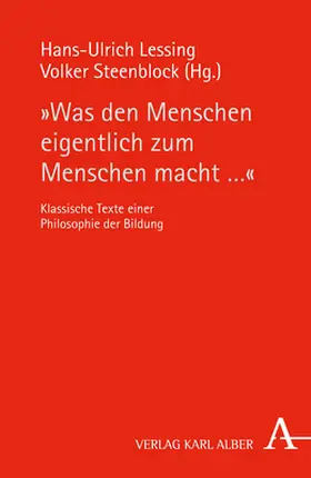 Steenblock / Lessing |  "Was den Menschen eigentlich zum Menschen macht ..." | Buch |  Sack Fachmedien