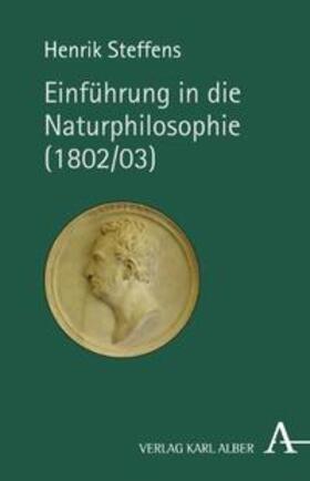 Steffens / Henningsen / Hoibraaten |  Einführung in die philosophischen Vorlesungen | Buch |  Sack Fachmedien