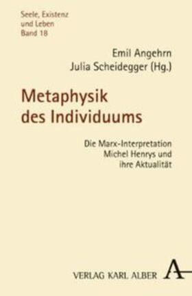 Angehrn / Scheidegger |  Metaphysik des Individuums | Buch |  Sack Fachmedien