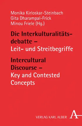 Kirloskar-Steinbach / Dharampal-Frick / Friele |  Die Interkulturalitätsdebatte / Intercultural Discourse | Buch |  Sack Fachmedien