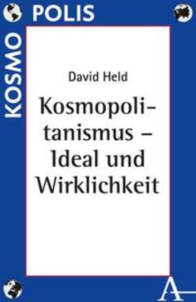 Held |  Kosmopolitanismus - Ideal und Wirklichkeit | Buch |  Sack Fachmedien