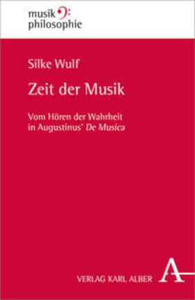 Wulf |  Zeit der Musik | Buch |  Sack Fachmedien