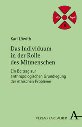 Löwith / Tidona |  Das Individuum in der Rolle des Mitmenschen | Buch |  Sack Fachmedien