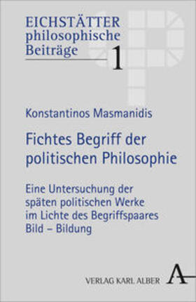 Masmanidis |  Fichtes Begriff der politischen Philosophie | Buch |  Sack Fachmedien