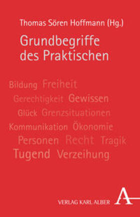 Hoffmann |  Grundbegriffe des Praktischen | Buch |  Sack Fachmedien