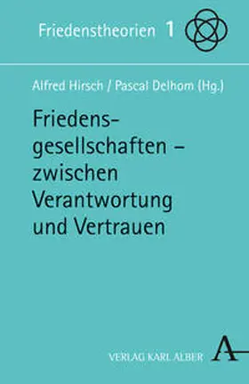 Hirsch / Delhom |  Friedensgesellschaften | Buch |  Sack Fachmedien