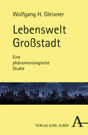 Gleixner |  Lebenswelt Großstadt | Buch |  Sack Fachmedien