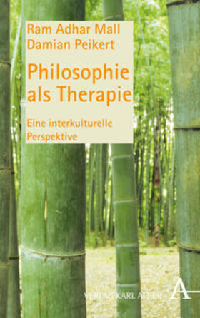 Mall / Peikert |  Philosophie als Therapie | Buch |  Sack Fachmedien