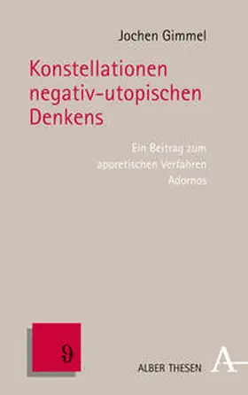 Gimmel |  Konstellationen negativ-utopischen Denkens | Buch |  Sack Fachmedien