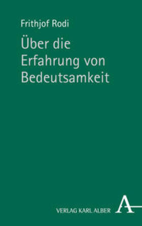 Rodi |  Über die Erfahrung von Bedeutsamkeit | Buch |  Sack Fachmedien